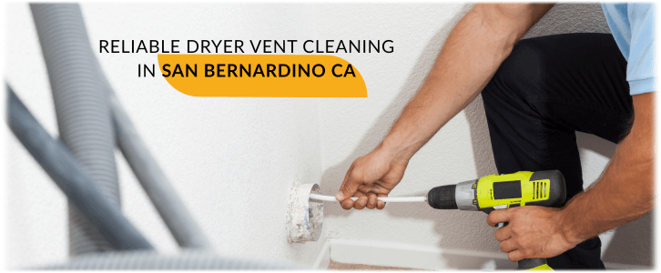 Dryer Vent Cleaning San Bernardino